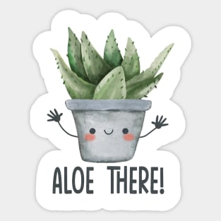 Alove vera puns - funny gardening Sticker